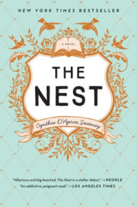 An image of the book cover for "the nest" by cynthia d'aprix sweeney, showcasing ornate floral patterns and a badge-like central title design, with the accolades of being a new york times bestseller and quotes from reviews praising the novel.