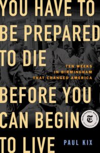 You Have To Be Prepared to Die Before You Can Begin To Live cover with NYT seal