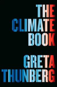 A promotional cover image for "the climate book" authored by environmental activist greta thunberg, featuring a striking typographic design with a temperature gradient color scheme symbolizing hot and cold temperatures.
