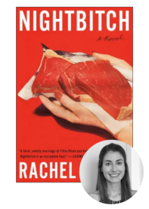 A bold red book cover for a novel titled "nightbitch," with an image of a hand holding a piece of raw meat, below which is the name "rachel" in large white letters, and at the bottom right corner a grayscale portrait of a smiling woman.