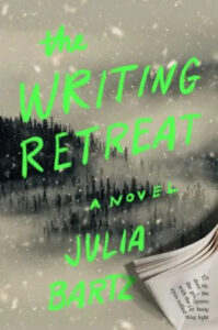 A chilling novel set against a wintry forest backdrop, 'the writing retreat' promises a suspenseful literary journey.