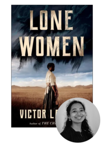 A book cover featuring the title "lone women" by victor lavalle, with an image of a woman looking out over a vast, open landscape, juxtaposed with an inset circular portrait of a smiling woman.