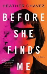 A dramatic book cover featuring a woman in silhouette with dark sunglasses against a split background of orange and pink hues, with smoke swirling around her. the title "before she finds me" is prominently displayed, hinting at a suspenseful narrative.