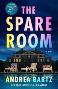 The spare room" - dive into a captivating novel by andrea bartz, with a mysterious tale set against the backdrop of an elegant estate, where secrets await behind every door.