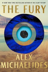 A book cover for a fictional work titled "the fury" by alex michaelides, featuring an eye-shaped motif with layered textures and colors set against a serene beach and mountain background.