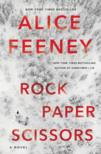 A stark red and white book cover for 'rock paper scissors' by alice feeney, depicting a wintery landscape from above with a single building and tree, hinting at isolation and intrigue.