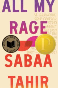 The image shows the cover of the book "all my rage" by sabaa tahir, which is adorned with a gold medallion indicating it is a "national book award winner." the cover features bold lettering with the title taking up most of the space, set against a warm-toned background.