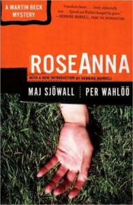 Book cover of "roseanna" - a martin beck mystery novel by maj sjöwall and per wahlöö, depicting an outstretched hand against a grassy background, hinting at a gripping crime story within.