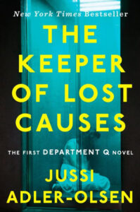 The cover of "the keeper of lost causes" by jussi adler-olsen, the first novel in the department q series, showcasing a striking image of a figure sitting between shelves, bathed in a haunting greenish-yellow hue, hinting at a mystery within.