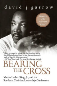 Cover of the book "bearing the cross" by david j. garrow, featuring a portrait of martin luther king jr., winner of the pulitzer prize.