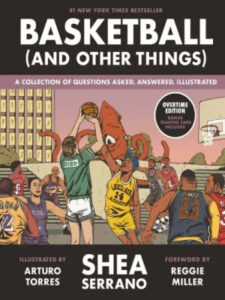 A vibrant, illustrated book cover for "basketball (and other things)" featuring colorful cartoon characters playing basketball, with a backdrop of a basketball court and urban environment, showcasing the dynamic energy of the game and hinting at a playful take on the sport.