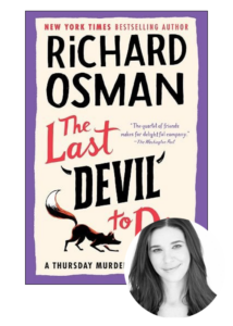 A book cover of "the last devil to die" by richard osman with an inset of a smiling woman's face near the bottom right.