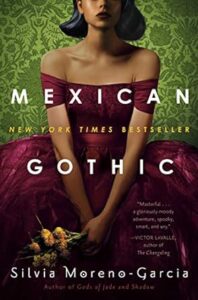 A captivating book cover for "mexican gothic" displaying a woman in a lush, crimson dress against a backdrop of dark green foliage, hinting at a tale woven with intrigue and the mystique of gothic elements.