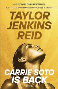 A woman tilting her head back with her eyes closed, appearing peaceful or empowered, set against a mustard yellow background, featuring the title "carrie soto is back" for a novel by taylor jenkins reid.