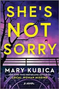 A haunting book cover for 'she's not sorry' by mary kubica, depicting the eerie silhouette of a tree against a twilight sky, evoking a sense of mystery and suspense.