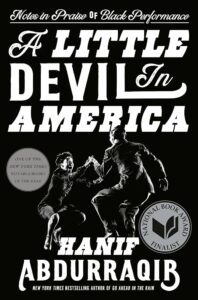 Book cover of 'a little devil in america' by hanif abdurraqib, highlighting critical acclaim and its recognition as one of the year's notable books.