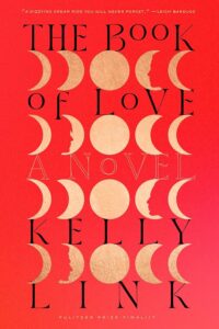 A dazzling array of golden crescent shapes punctuate a rich red background, teasing the mysteries contained within 'the book of love' by renowned author kelly link, a pulitzer prize finalist celebrated for her imaginative storytelling.