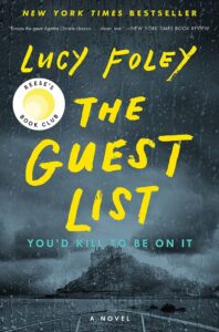 The cover of lucy foley's suspenseful novel 'the guest list,' featuring stormy skies and a foreboding island silhouette, hinting at the mysteries within.