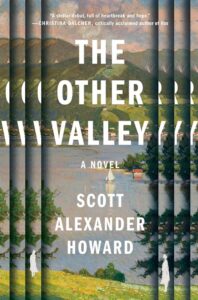 A book cover for "the other valley" by scott alexander howard, featuring a serene landscape painting with a house and trees, creatively overlaid with partial cutouts that reveal additional text and elements.