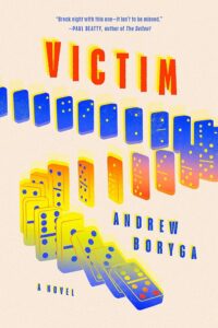 A vivid modern book cover for the novel "victim" by andrew boryga, featuring a dynamic cascade of illustrated dominoes with a retro color palette.