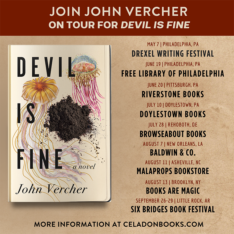 Promotional poster for john vercher's book tour, featuring a novel titled "devil is fine" alongside tour dates and locations listed over a red background with a jellyfish-like design at the top. visit cerledonbooks.com for more information.