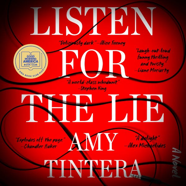 Promotional image for the book "listen for the lie" by amy tintera, featuring quotes praising the book, with a red and black color scheme and text overlay on an abstract background.