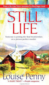 Book cover of "still life" by louise penny featuring a picturesque landscape with a quaint village and a large, central house. the title and author's name are prominent at the top.