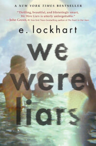 Cover of the book "We Were Liars" by E. Lockhart. It features a blurred image of people swimming in a sunlit water body. Text at the top highlights a review by John Green: “Thrilling, beautiful, and blisteringly smart, We Were Liars is utterly unforgettable.”.