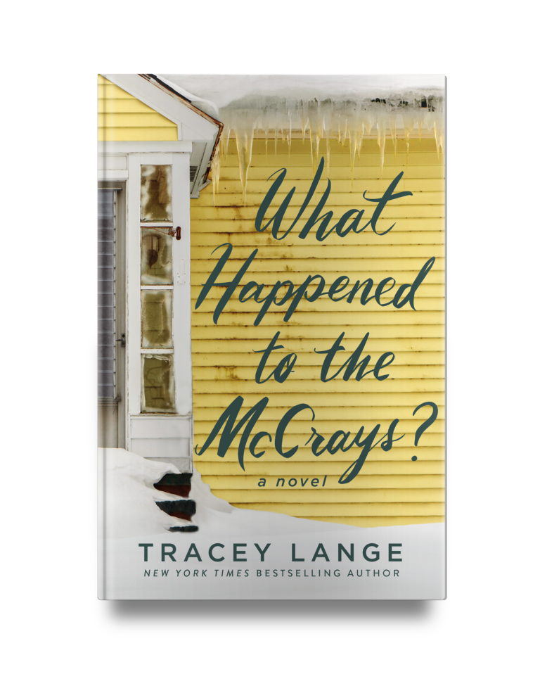 A novel titled "What Happened to the McCrays?" by Tracey Lange, with a yellow house and icicles on the cover.