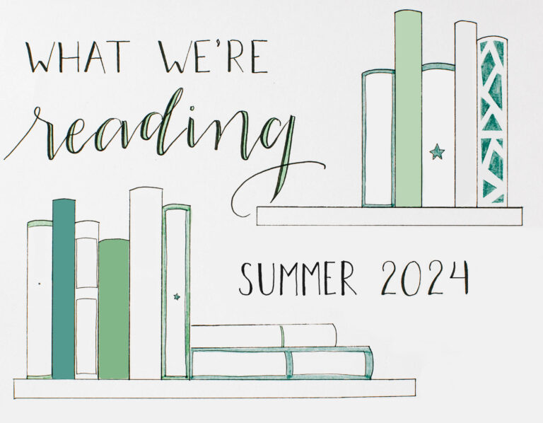 Illustration of books on shelves with text: "What We're Reading - Summer 2024.