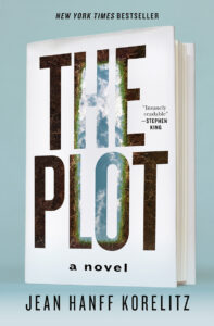 Cover of "The Plot" by Jean Hanff Korelitz, labeled as a New York Times Bestseller with a quote from Stephen King.