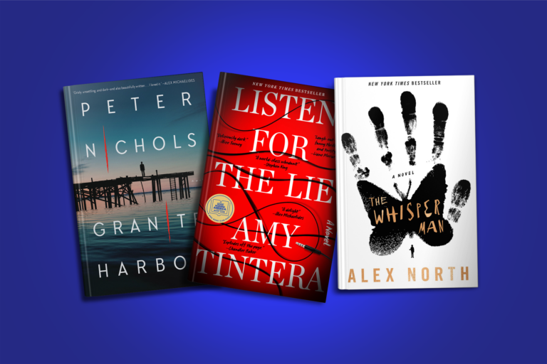 Three book covers: "Grant Harbor" by Peter Nichols, "Listen for the Lie" by Amy Tintera, and "The Whisper Man" by Alex North.