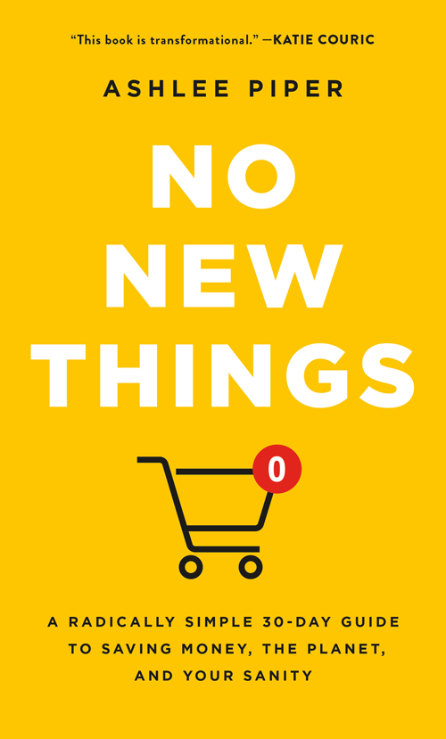 No New Things by Ashlee Piper; book with yellow cover and shopping cart icon