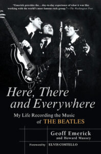 Book cover of "Here, There and Everywhere" featuring three musicians performing with guitars.