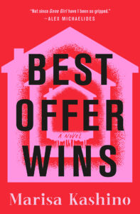 Red book cover with a pink house outline and bold black text: "Best Offer Wins: A Novel" by Marisa Kashino.