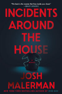 Book cover for "Incidents Around the House" by Josh Malerman, featuring a shadowy stuffed bunny.