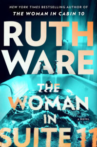 Book cover for "The Woman in Suite 10" by Ruth Ware, featuring a bathtub filled with dark water.