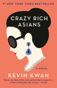 Illustration of a woman in sunglasses and earrings on the cover of "Crazy Rich Asians" by Kevin Kwan.
