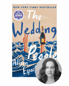 Book cover: "The Wedding People" with hands, bouquet, and champagne in waves; inset photo of a woman in grayscale.