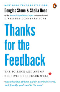 Book cover: “Thanks for the Feedback” by Douglas Stone & Sheila Heen, with blue and black text on a white background.