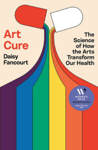 Two stylized capsules with rainbow streams, gracing the cover of “Art Cure” by Daisy Fancourt, shortlisted for a prize.
