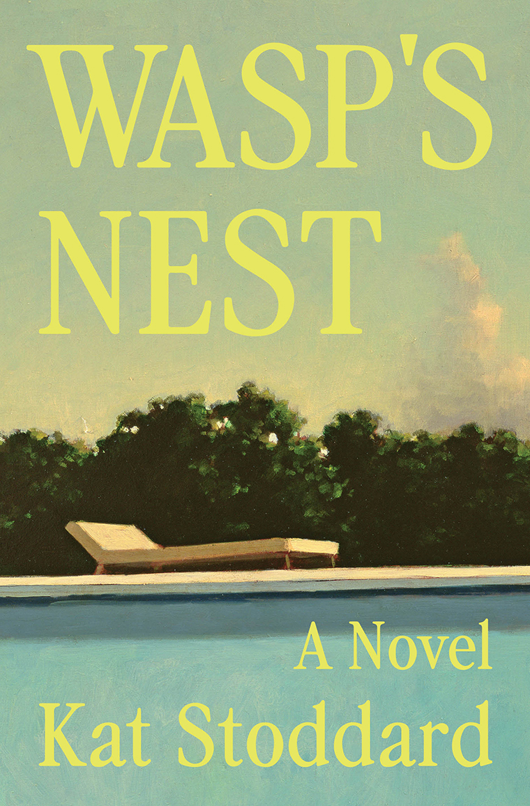 Book cover for "Wasp's Nest" by Kat Stoddard, showing a lounge chair by a pool with trees in the background.
