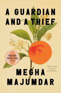Book cover of "A Guardian and a Thief" with a plant, blossoms, and an orange with a partial face inside it.