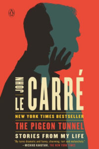 Book cover for "The Pigeon Tunnel" by John le Carré, featuring two overlapping male silhouettes in profile.