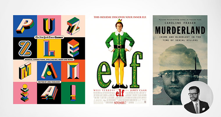 Three book and movie covers: “Puzzle Mania!,” “Elf,” and “Murderland,” with a man’s portrait in a circle.