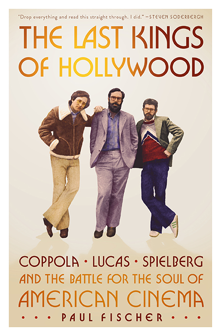 Three men in 1970s attire stand side by side on a book cover titled "The Last Kings of Hollywood.