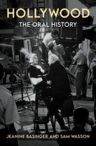 Black-and-white photo of a film set with "Hollywood: The Oral History" as the book title.