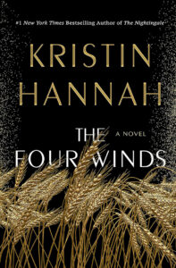 Book cover for "The Four Winds" by Kristin Hannah, with golden wheat against a black background.