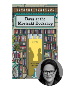 Illustrated book cover of "Days at the Morisaki Bookshop" with a photo of a woman in glasses at the bottom right.