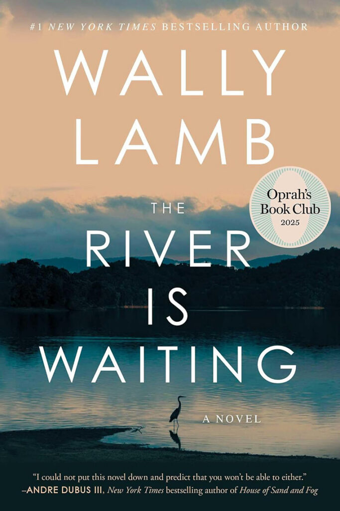 Book cover for "The River Is Waiting" by Wally Lamb with a heron in water at sunset and Oprah's Book Club badge.